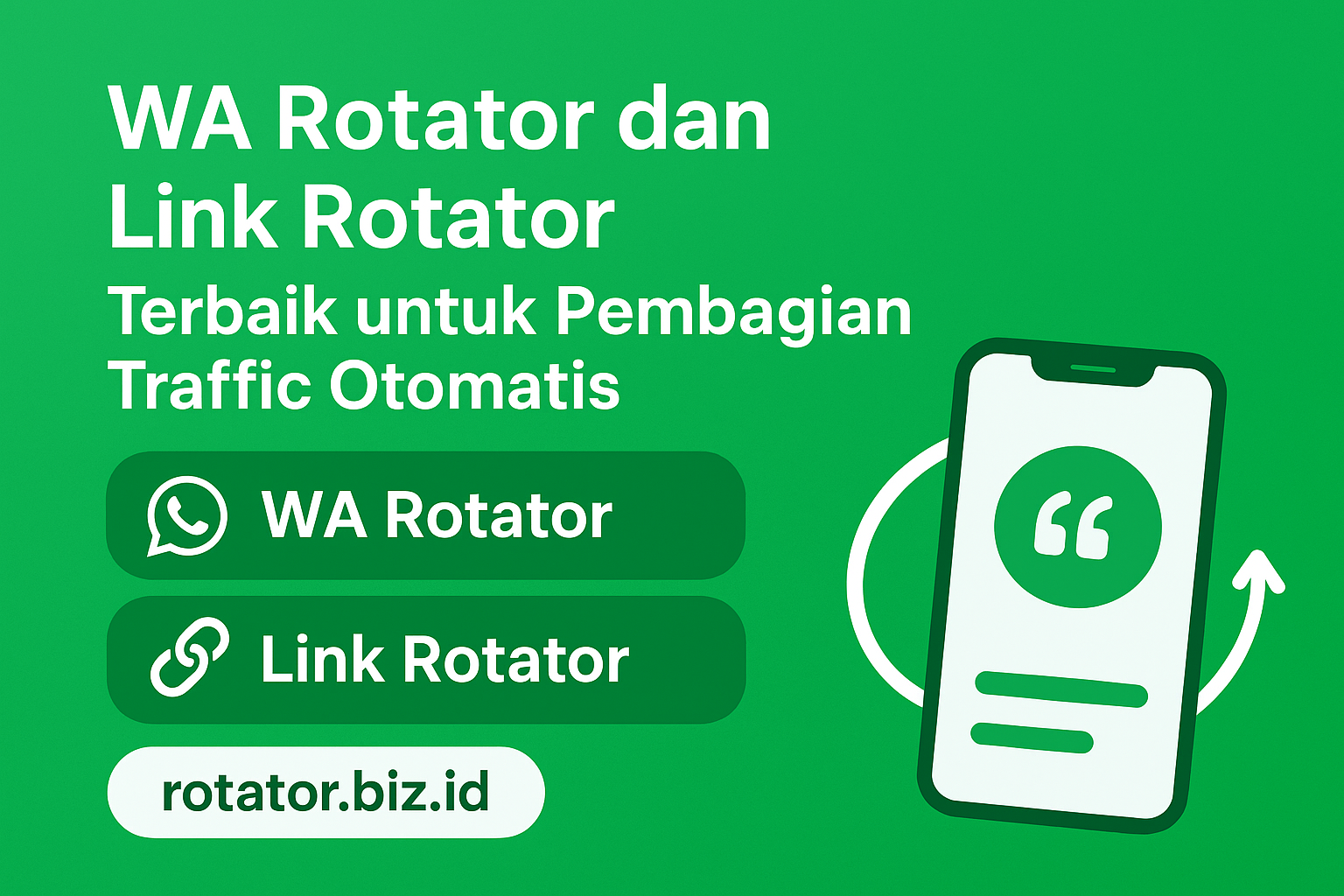 WA Rotator dan Link Rotator Terbaik